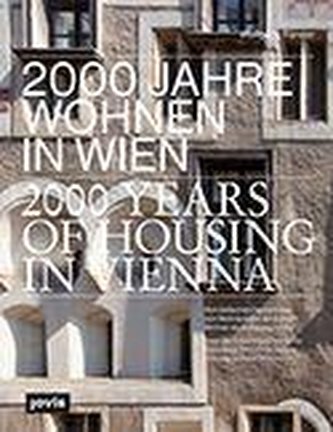 2000 Jahre Wohnen in Wien