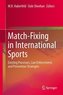 Match-Fixing in International Sports