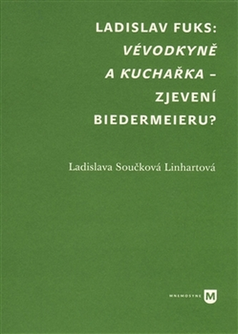 Vévodkyně a kuchařka – zjevení biedermeieru?