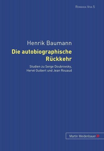 Die autobiographische Rückkehr