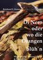 Di Nero oder wo die Orangen blüh'n