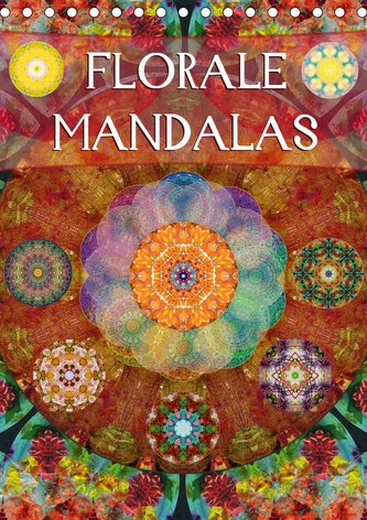 FLORALE MANDALASAT-Version  (Tischkalender 2020 DIN A5 hoch)