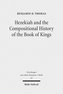 Hezekiah and the Compositional History of the Book of Kings