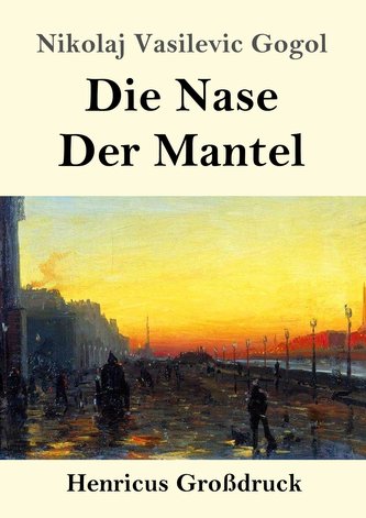 Die Nase / Der Mantel (Großdruck)