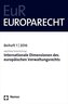 Internationale Dimensionen des europäischen Verwaltungsrechts