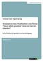 Konzeption einer Projektarbeit zum Thema \"Natur selbst gestalten! Denn du bist der Künstler!\"