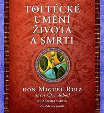 Toltécke umenie života a smrti