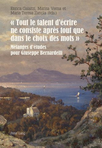 ' Tout le talent d'écrire ne consiste après tout que dans le choix des mots '