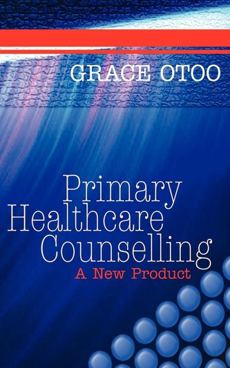 Primary Healthcare Counselling: A New Product