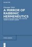 A Mirror of Rabbinic Hermeneutics