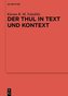 Der Thul in Text und Kontext