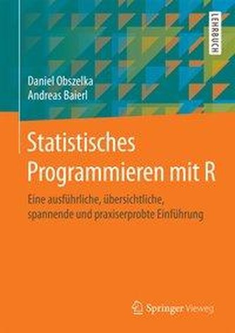 Statistisches Programmieren mit R