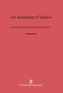 An Anatomy of Values
