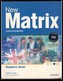 NEW MATRIX INTERMEDIATE STUDENTS BOOK