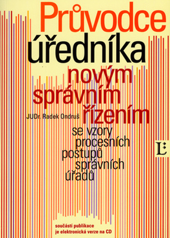 Průvodce úředníka novým správním řízením