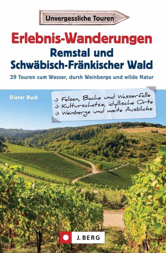 Erlebnis-Wanderungen Remstal und Schwäbisch-Fränkischer Wald