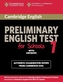 Cambridge Preliminary English Test for Schools 1 Student's Book with Answers