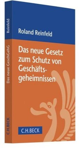 Das neue Gesetz zum Schutz von Geschäftsgeheimnissen