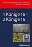 1 Könige 16 - 2 Könige 16