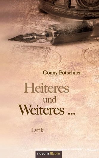 Heiteres und Weiteres ...