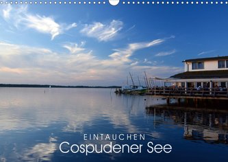 EINTAUCHEN - Cospudener See (Wandkalender 2020 DIN A3 quer)