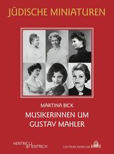 Musikerinnen um Gustav Mahler