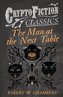 The Man at the Next Table (Cryptofiction Classics)