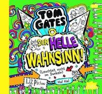 Tom Gates. Der helle Wahnsinn!
