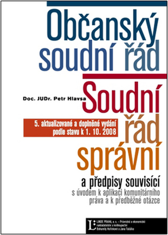 Občanský soudní řád Soudní řád správní Občanský soudní řád Soudní řád správní