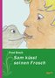 Sam küsst seinen Frosch