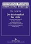 Die Leidenschaft der Liebe