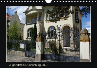 Jugendstil in Quedlinburg (Wandkalender 2021 DIN A4 quer)