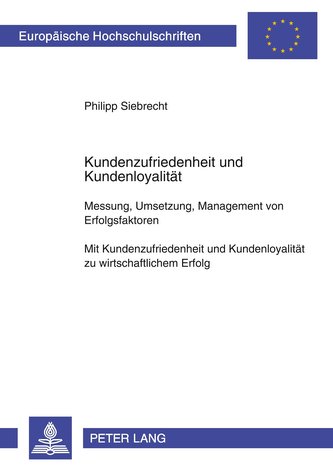 Kundenzufriedenheit und Kundenloyalität