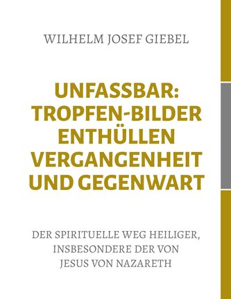 Unfassbar: Tropfen-Bilder enthüllen Vergangenheit und Gegenwart