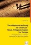 Vermögensverwaltung im Umbruch - Neue Anlagestrategien für Europa