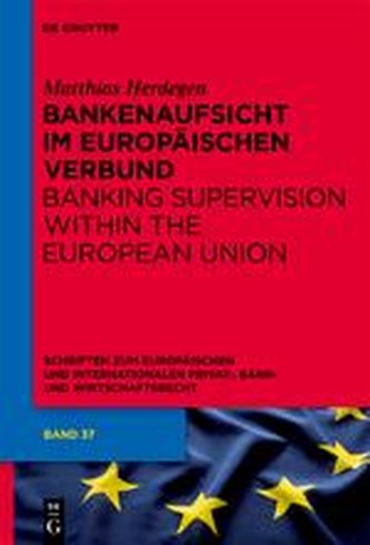 Bankenaufsicht im Europäischen Verbund