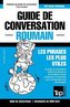 Guide de conversation Français-Roumain et vocabulaire thématique de 3000 mots
