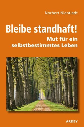 Bleibe standhaft!