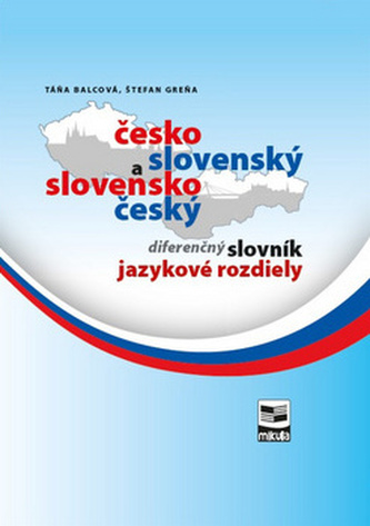 Česko-slovenský a slovensko-český diferenčný slovník jazykové rozdiely