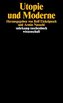 Utopie und Moderne