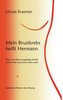 Mein Brustkrebs heißt Hermann