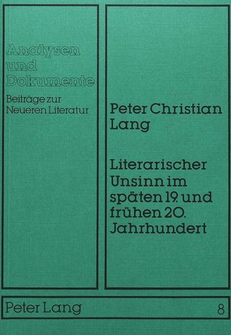 Literarischer Unsinn im späten 19. und frühen 20. Jahrhundert