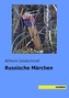 Russische Märchen