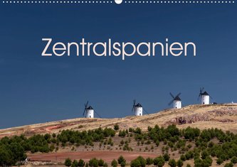 Zentralspanien (Wandkalender 2021 DIN A2 quer)