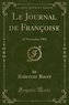 Le Journal de Françoise: 22 Novembre 1902 (Classic Reprint)
