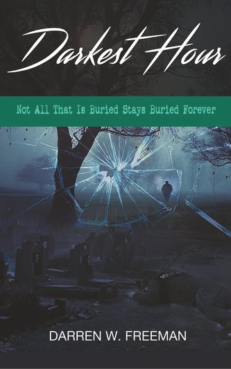 Darkest Hour: Not All That Is Buried Stays Buried Forever
