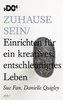 Zuhause sein
