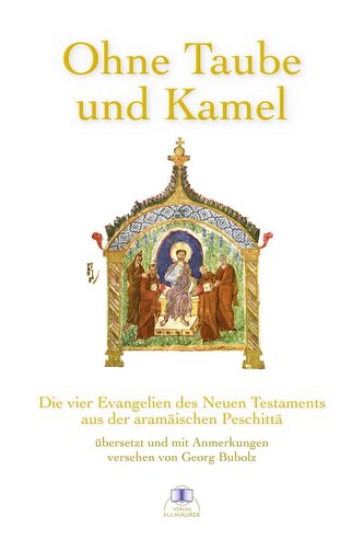 Ohne Taube und Kamel