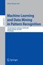 Machine Learning and Data Mining in Pattern Recognition