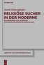 Religiöse Sucher in der Moderne